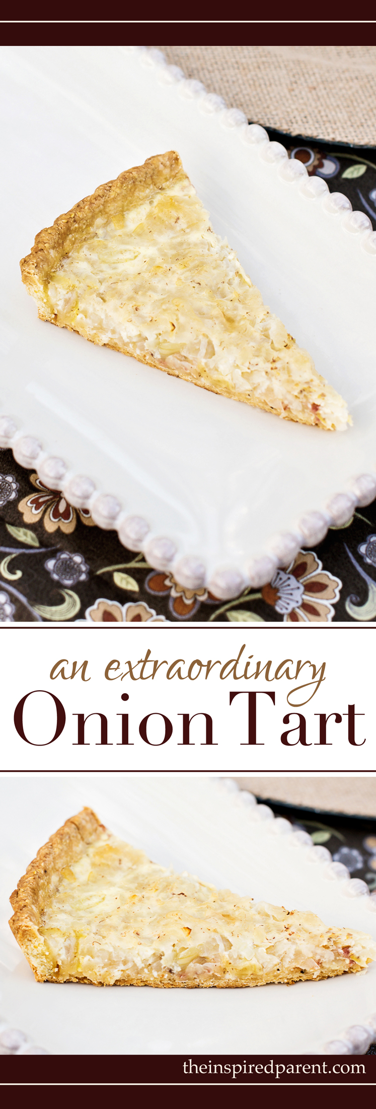 Alsatian Onion Tart | theinspiredparent.com